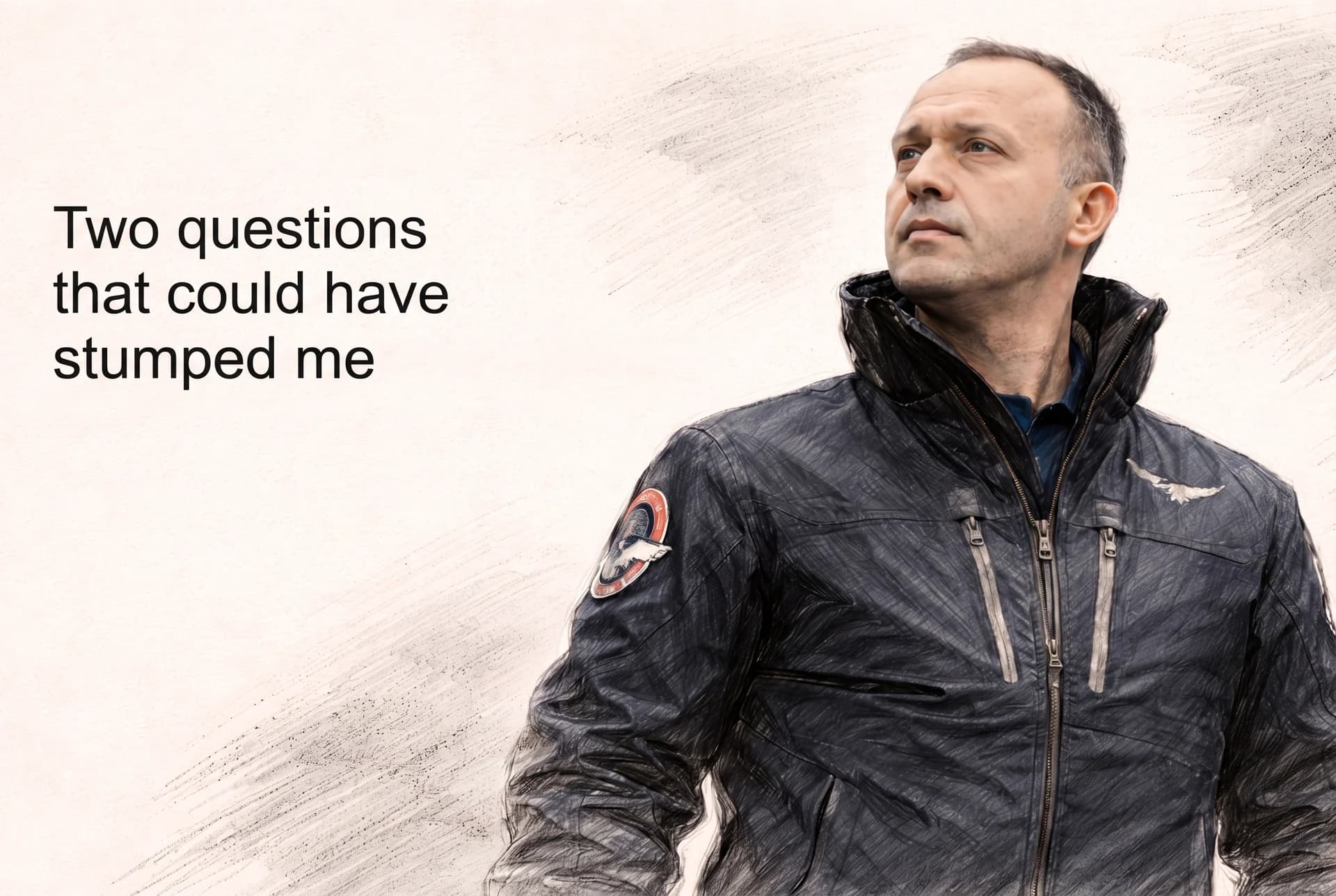 Two Questions That Could Have Stumped Me